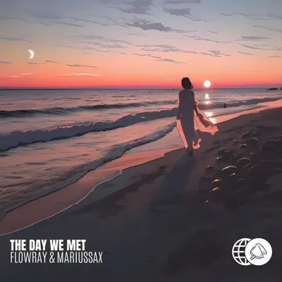 the day we met – flowray, mariussax
